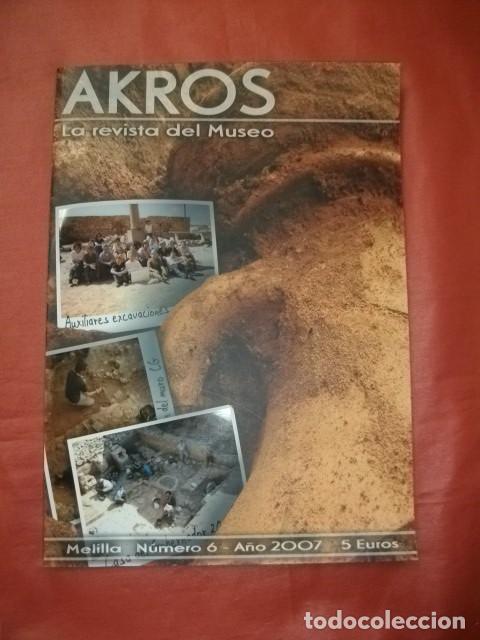 Coleccionismo de Revistas y Peri&oacute;dicos: AKROS revista de Patrimonio. Melilla n&ordm; 6 (2007)