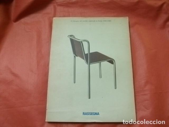 Collezionismo di Riviste e Giornali: EL DISE&Ntilde;O DEL MUEBLE RACIONAL EN ITALIA 1928-1948 (EN ITALIANO) REVISTA RASSEGNA 1980