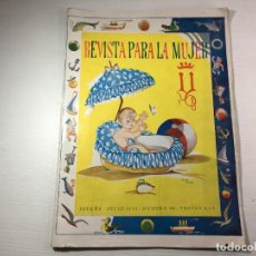 Coleccionismo de Revistas y Periódicos: REVISTA PARA LA MUJER JULIO 1945