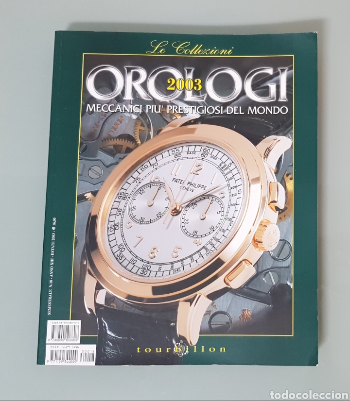 Coleccionismo de Revistas y Peri&oacute;dicos: REVISTA RELOJES OROLOGI LE COLLEZIONI 2003 TOURBILLON