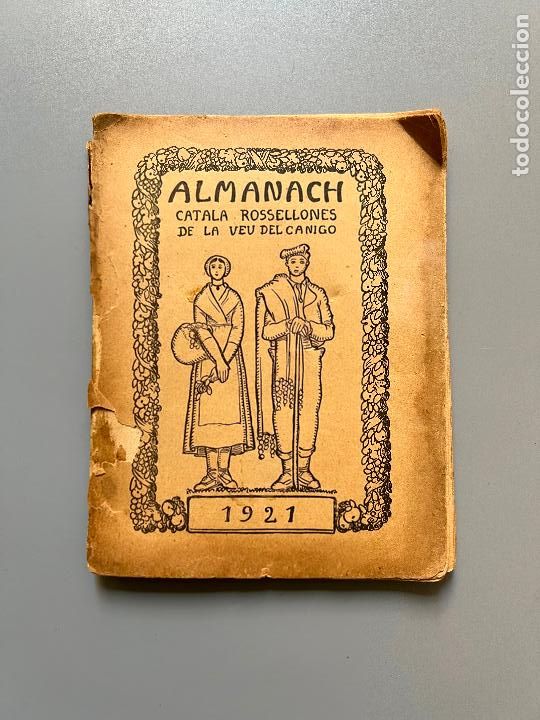 Colecionismo de Revistas e Jornais: ALMANACH CATALA ROSSELONES DE LA VEU DEL CANIG&Oacute;, 1921. Perpiny&agrave;