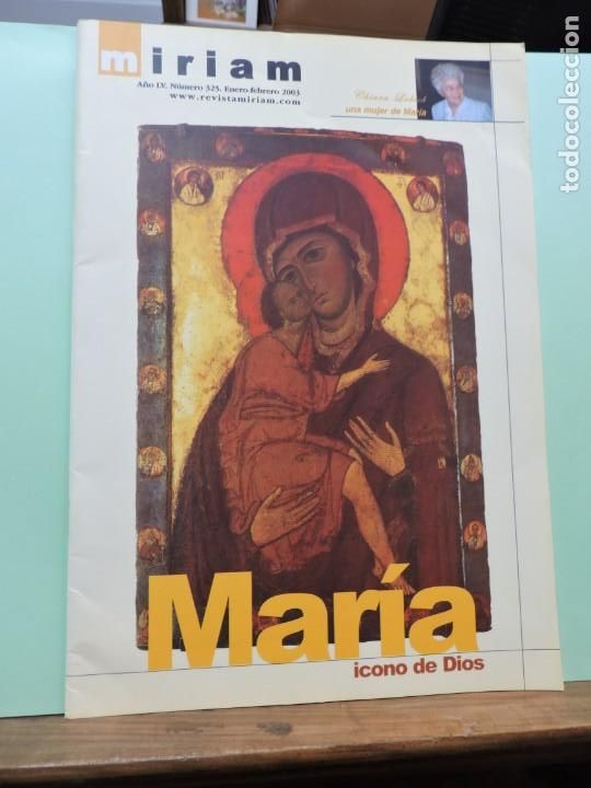 Collezionismo di Riviste e Giornali: Miriam, Mar&iacute;a Icono de Dios. A&ntilde;o LV. N&ordf; 325. Enero-febrero 2003