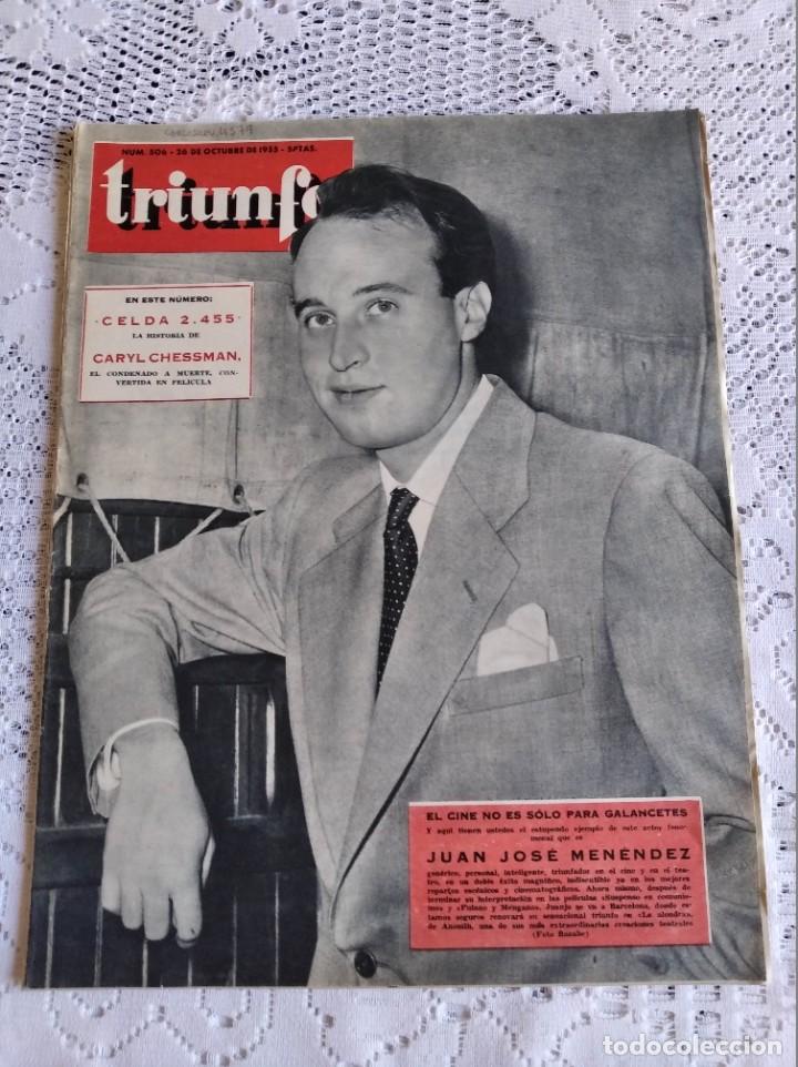 Collection Magazines and Newspapers: REVISTA TRIUNFO. A&Ntilde;O 1955. N&ordm; 506. JUAN JOS&Eacute; MEN&Eacute;NDEZ. SE CASA LA HIJA DEL EMBAJADOR. CARYL CH..LEER