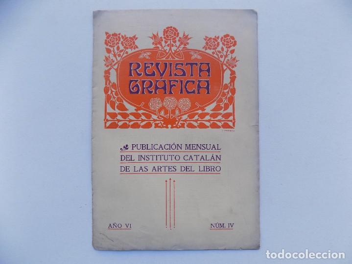 Coleccionismo de Revistas y Peri&oacute;dicos: LIBRERIA GHOTICA. REVISTA GRAFICA.INSTITUTO CATAL&Aacute;N ARTES DEL LIBRO. 1906 N&Uacute;M. IV. FOLIO. ILUSTRADO