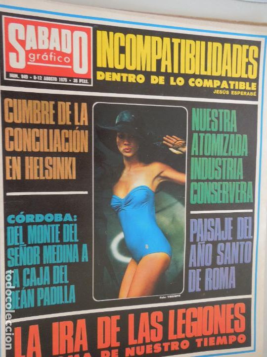 Coleccionismo de revistas y peri&oacute;dicos: SABADO GRAFICO REVISTA N&ordm; 949- 08-1975- LA IRA DE LOS LEGIONES , CUMBRE EN HELSINKI