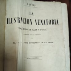 Coleccionismo de Revistas y Periódicos: LA ILUMINACIÓN VENATORIA, PERIÓDICO DE CAZA Y PESCA,1878,AÑO COMPLETO. Lote 339045028