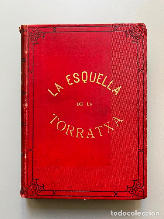 Collectionnisme de Revues et Journaux: LA ESQUELLA DE LA TORRATXA ENCUADERNADA, 1902
