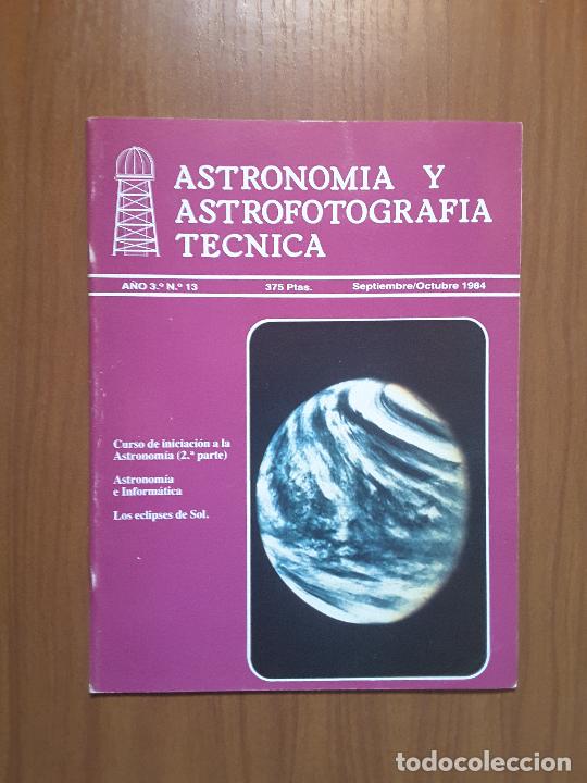 Coleccionismo de revistas y peri&oacute;dicos: Astronom&iacute;a y Astrofotograf&iacute;a T&eacute;cnica 13