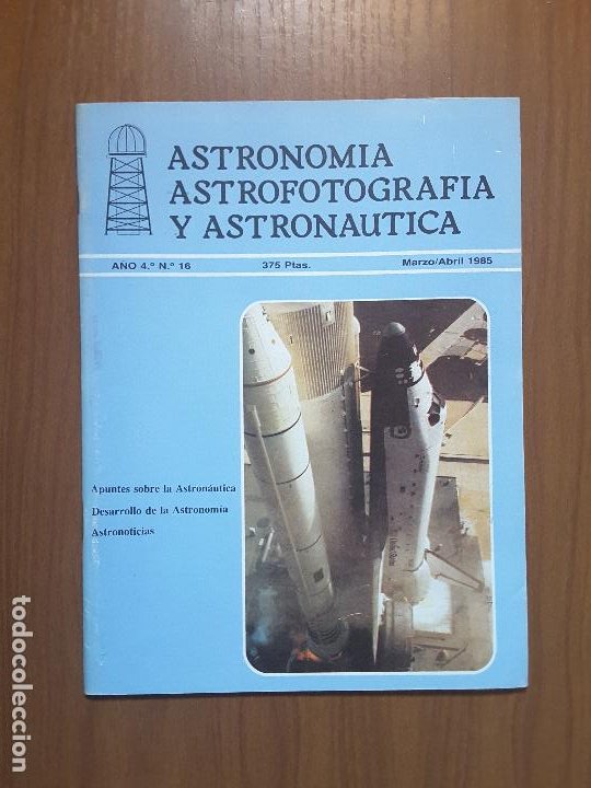 ASTRONOMÍA, ASTROFOTOGRAFÍA Y ASTRONÁUTICA 16 (Coleccionismo - Revistas y Periódicos Modernos (a partir de 1.940) - Otros)