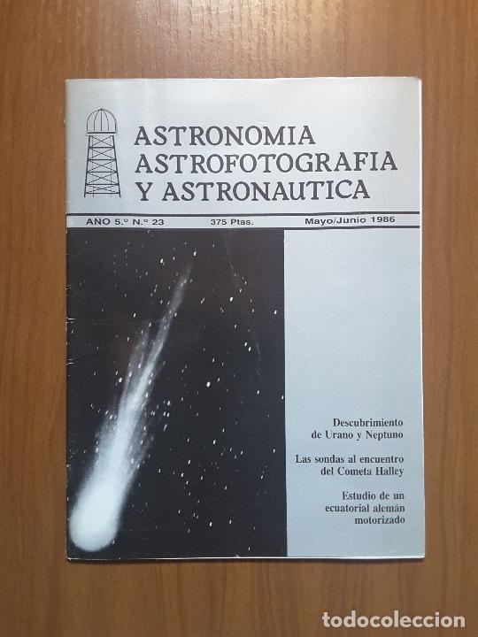 ASTRONOMÍA, ASTROFOTOGRAFÍA Y ASTRONÁUTICA 23 (Coleccionismo - Revistas y Periódicos Modernos (a partir de 1.940) - Otros)