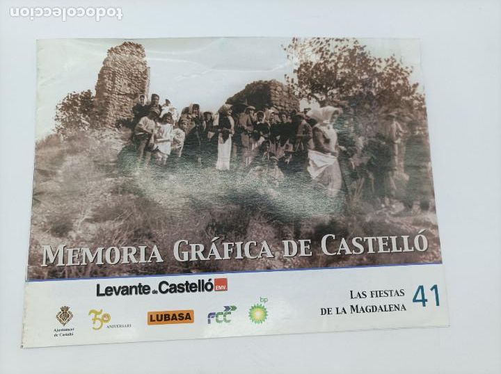 Collezionismo di Riviste e Giornali: MEMORIA GRAFICA DE CASTELLON N.41- LAS FIESTAS DE LA MAGDALENA