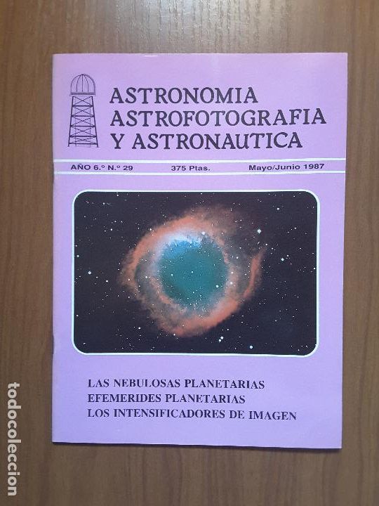 Collection Magazines and Newspapers: Astronom&iacute;a, Astrofotograf&iacute;a y Astron&aacute;utica 29