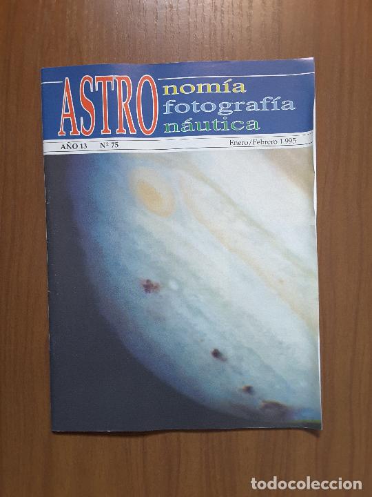 Collezionismo di Riviste e Giornali: Astronom&iacute;a, Astrofotograf&iacute;a y Astron&aacute;utica 75