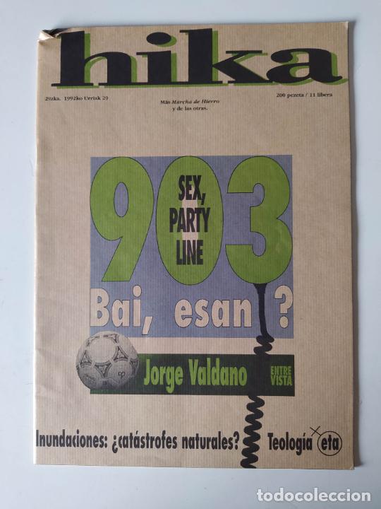 Collezionismo di Riviste e Giornali: REVISTA HIKA POL&Iacute;TICA VASCA. N&ordm; 29. 1992. URRIAK. 903 SEX PARTY BAI ESAN. JORGE VALDANO. TDKR70