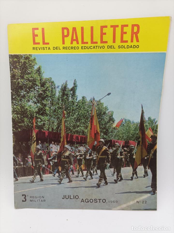 Colecionismo de Revistas e Jornais: EL PALLETER- REVISTA DEL RECREO EDUCATIVO DEL SOLDADO N.22