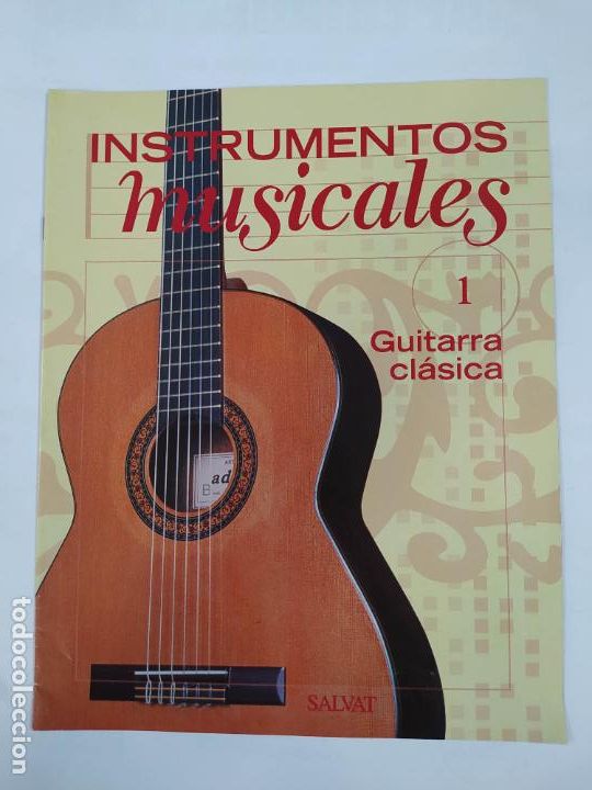 Coleccionismo de Revistas y Peri&oacute;dicos: REVISTA INSTRUMENTOS MUSICALES N&ordm; 1. GUITARRA CL&Aacute;SICA. SALVAT. TDKR72