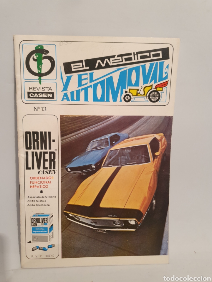 Coleccionismo de Revistas y Peri&oacute;dicos: REVISTA CASEN. EL MEDICO Y EL AUTOMOVIL. N&deg;13, A&Ntilde;O 1971.