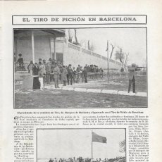 Colecionismo de Revistas e Jornais: 1908 HOJA REVISTA BARCELONA TIRO DE PICHÓN MARQUÉS DE MARIANAO MERIENDA NIÑOS CASA DE CARIDAD. Lote 340620948