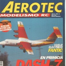 Coleccionismo de Revistas y Periódicos: REVISTA AEROTEC MODELISMO RC NUMERO 020: DASH 7 DE ROBBE. Lote 341028903