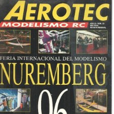Coleccionismo de Revistas y Periódicos: REVISTA AEROTEC MODELISMO RC NUMERO 022: NUREMBERG 96. Lote 341029103