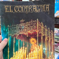 Coleccionismo de Revistas y Periódicos: REVISTA EL CONTRAGUIA - SEMANA SANTA DE HUELVA 1989 -. Lote 341790243