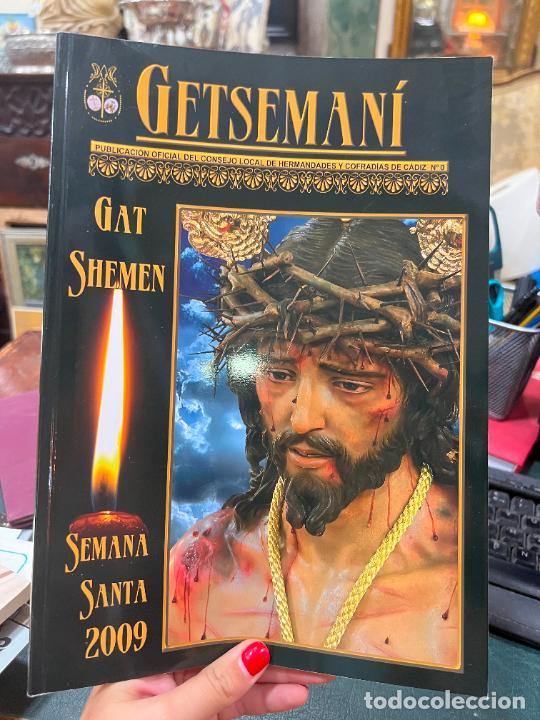 Coleccionismo de Revistas y Peri&oacute;dicos: REVISTA COFRADE GETSEMAN&Iacute; - N&ordm;0 2009 - SEMANA SANTA DE CADIZ