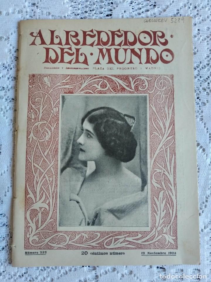 Coleccionismo de revistas y peri&oacute;dicos: ALREDEDOR DEL MUNDO. A&Ntilde;O 1903. N&ordm; 232. LAS CASAS DE POMPEYA. LA INFANTER&Iacute;A ESPA&Ntilde;OLA. LOS EDITO..LEER