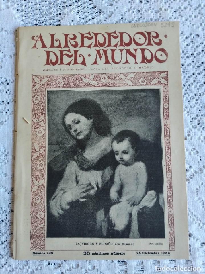 Collezionismo di Riviste e Giornali: ALREDEDOR DEL MUNDO. A&Ntilde;O 1903. N&ordm; 238. R&Iacute;OS QUE CORREN BAJO EL MAR. GITANOS EXTRANJEROS Y ESPA..LEER