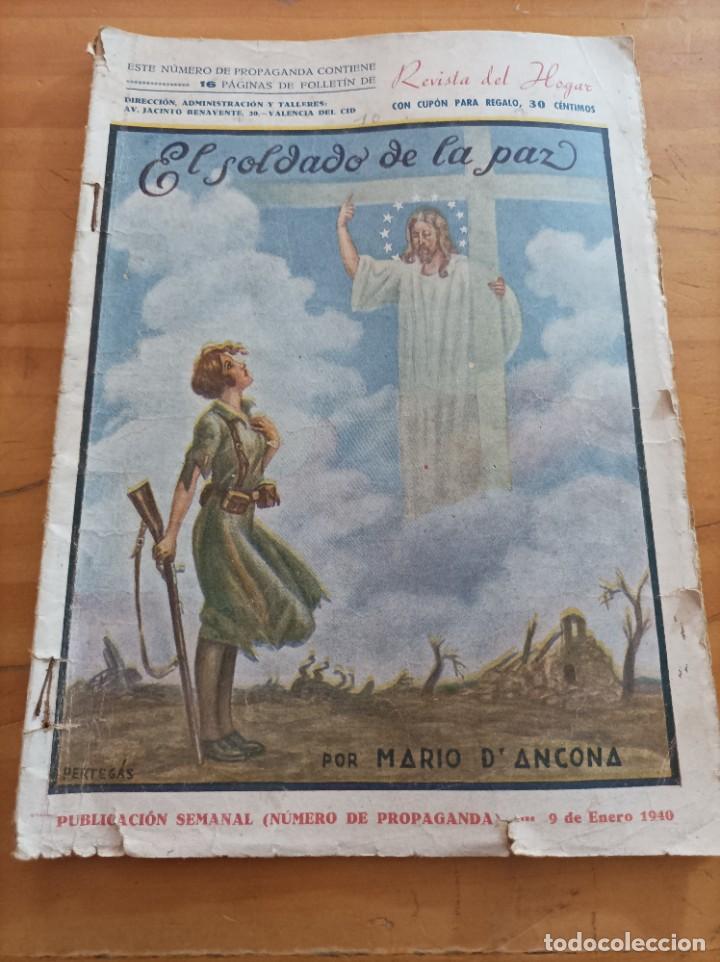 Sammeln von Zeitschriften und Zeitungen: REVISTA DEL HOGAR.EL SOLDADO DE LA PAZ,MARIO D'ANCONA,9 ENERO 1940.