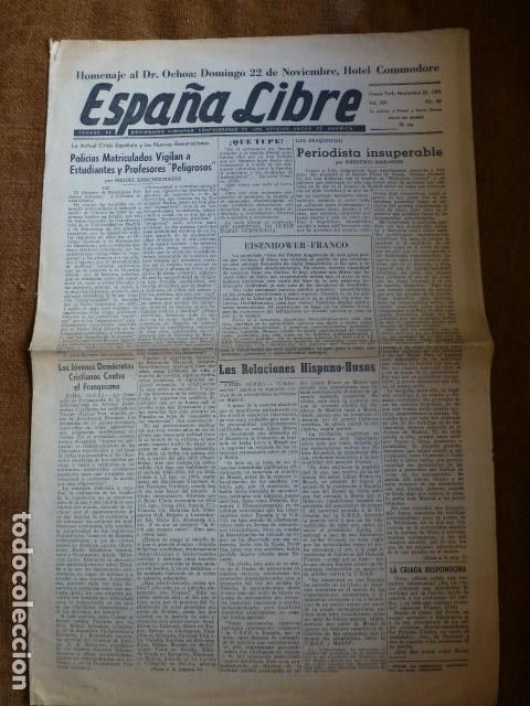 Collection Magazines and Newspapers: ESPA&Ntilde;A LIBRE PERIODICO EXILIO ESPA&Ntilde;OL FRANQUISMO ORGANO SOCIEDADES HISPANAS CONFEDERADAS DE EE.UU.