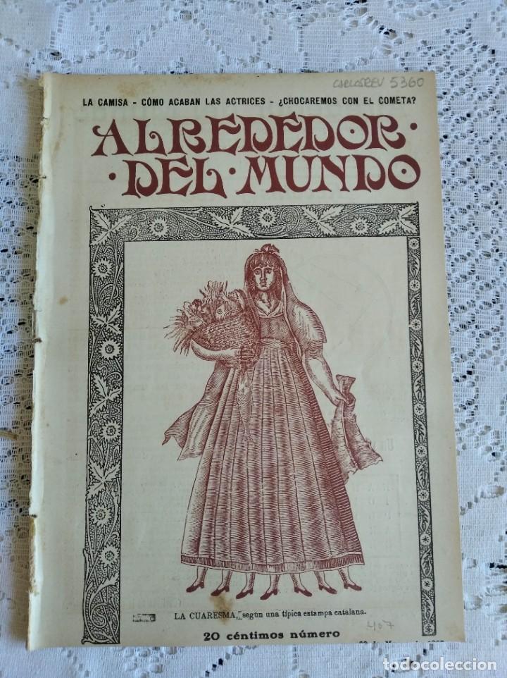 Sammeln von Zeitschriften und Zeitungen: ALREDEDOR DEL MUNDO. A&Ntilde;O 1907. N&ordm; 407. LA CAMISA Y SU HISTORIA. NUEVOS JUEGOS DE JARD&Iacute;N........LEER