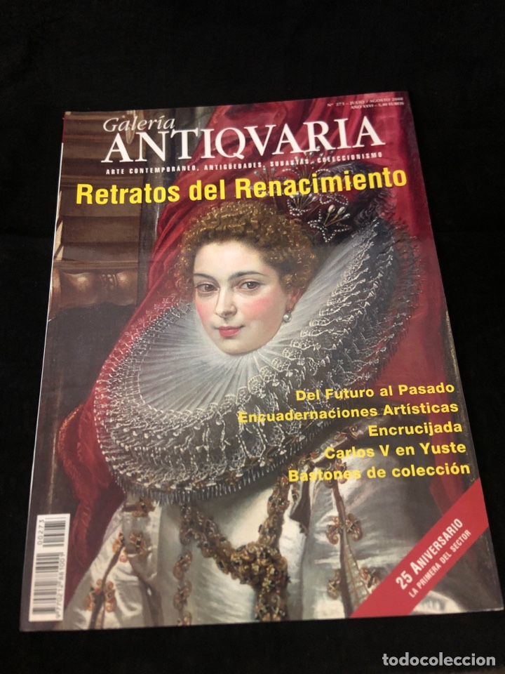 Coleccionismo de Revistas y Peri&oacute;dicos: REVISTA GALER&Iacute;A ANTIQUARIA N 273, RETRATOS DEL RENACIMIENTO