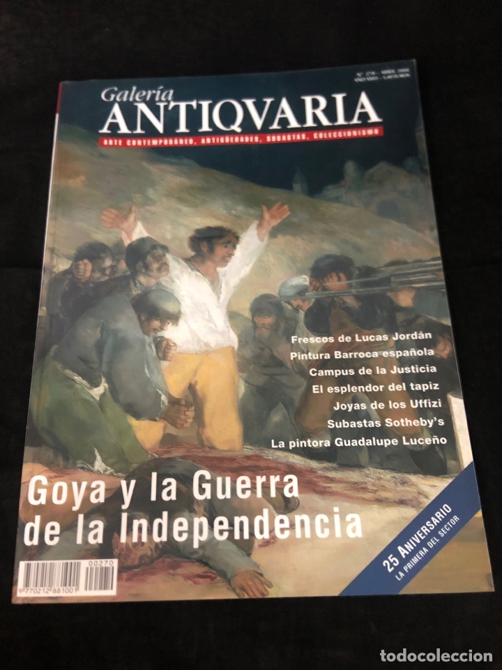 Coleccionismo de Revistas y Peri&oacute;dicos: REVISTA GALER&Iacute;A ANTIQUARIA N 270, GOYA Y LA GUERRA DE LA INDEPENDENCIA