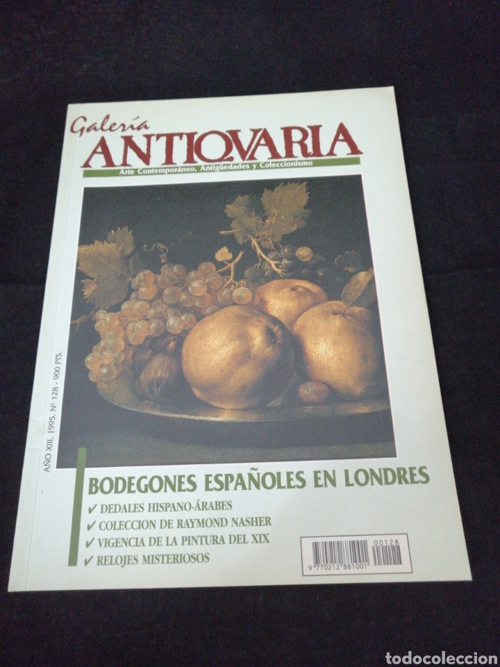 Coleccionismo de Revistas y Peri&oacute;dicos: REVISTA GALER&Iacute;A ANTIQUARIA N 128, BODEGONES ESPA&Ntilde;OLES
