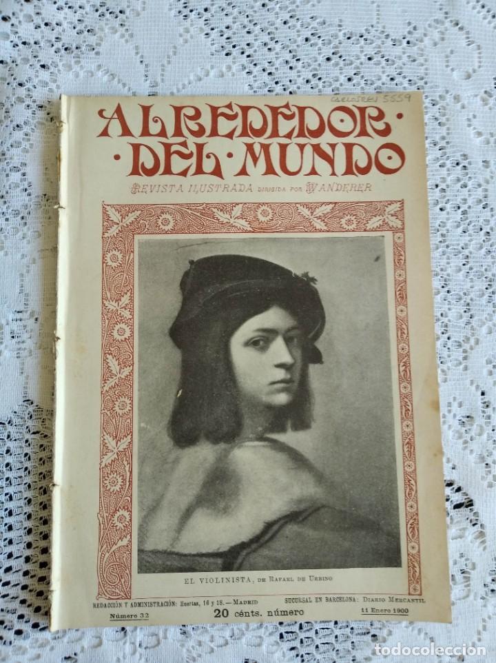 Coleccionismo de Revistas y Peri&oacute;dicos: ALREDEDOR DEL MUNDO. A&Ntilde;O 1900. N&ordm; 32. LA VERDADERA HISTORIA DE CLEOPATRA. LOS TOQUES DE CORNETA.LEER