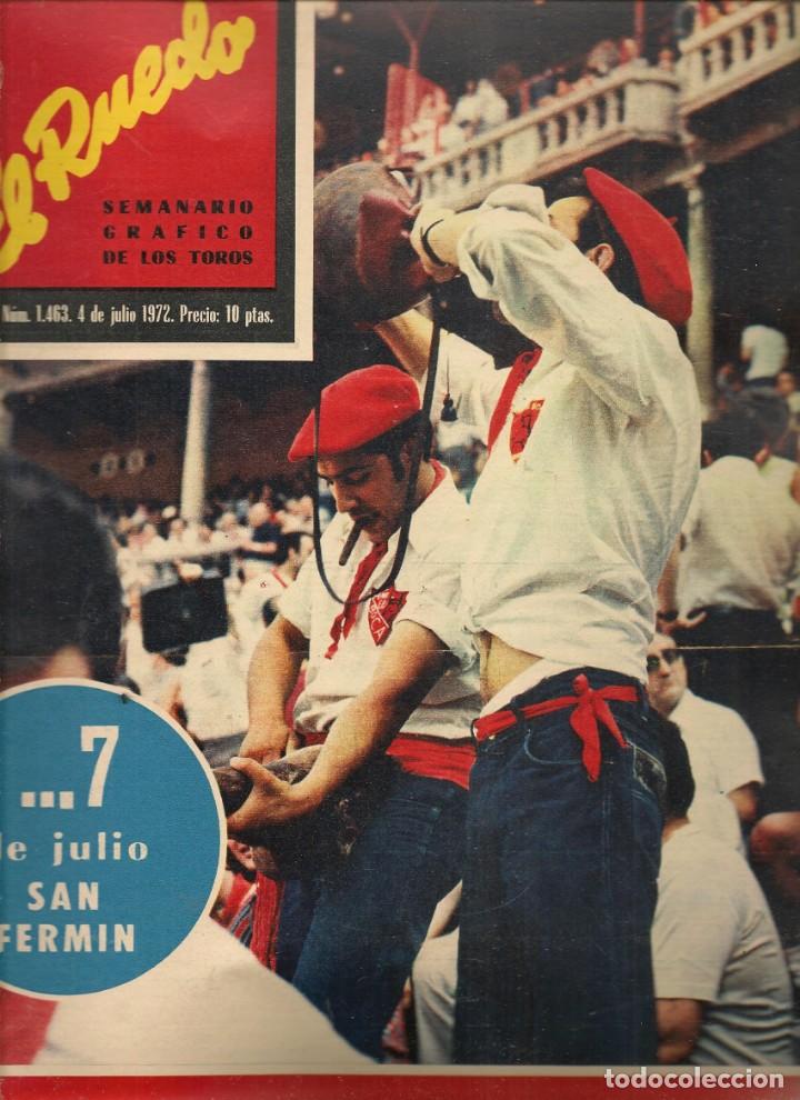 Coleccionismo de Revistas y Peri&oacute;dicos: EL RUEDO. N&ordm; 1463. 7 DE JULIO SAN FERM&Iacute;N / FERIA DE SAN PEDRO EN BURGOS / 4 JULIO 1972. (P/B55)