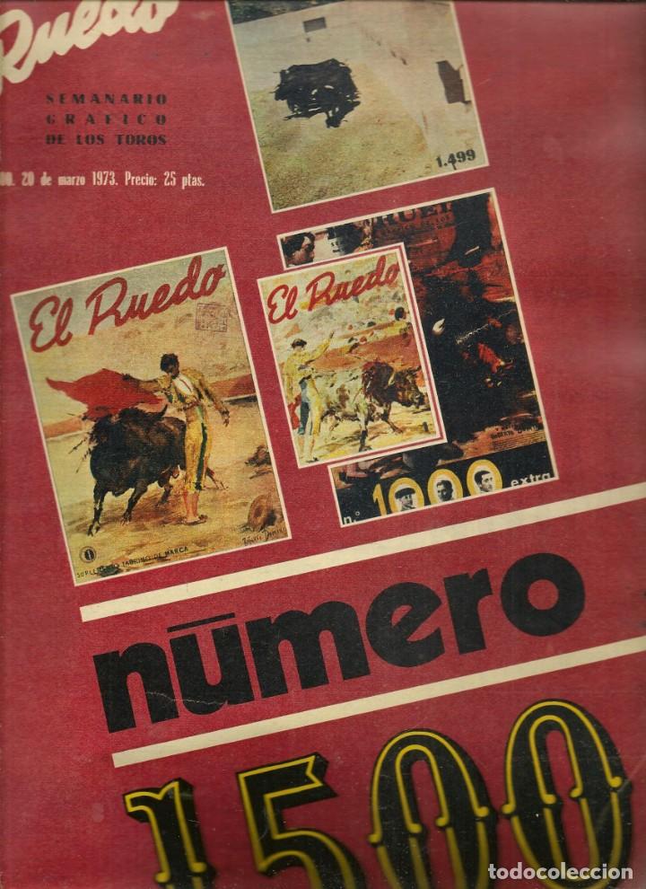 Coleccionismo de Revistas y Peri&oacute;dicos: EL RUEDO. EXTRA N&ordm; 1500. HEMINGWAY Y ORDO&Ntilde;EZ / FALLAS/ MIGEL&Iacute;N, EN UN TORO DE EL CORDOB&Eacute;S.(P/B55)