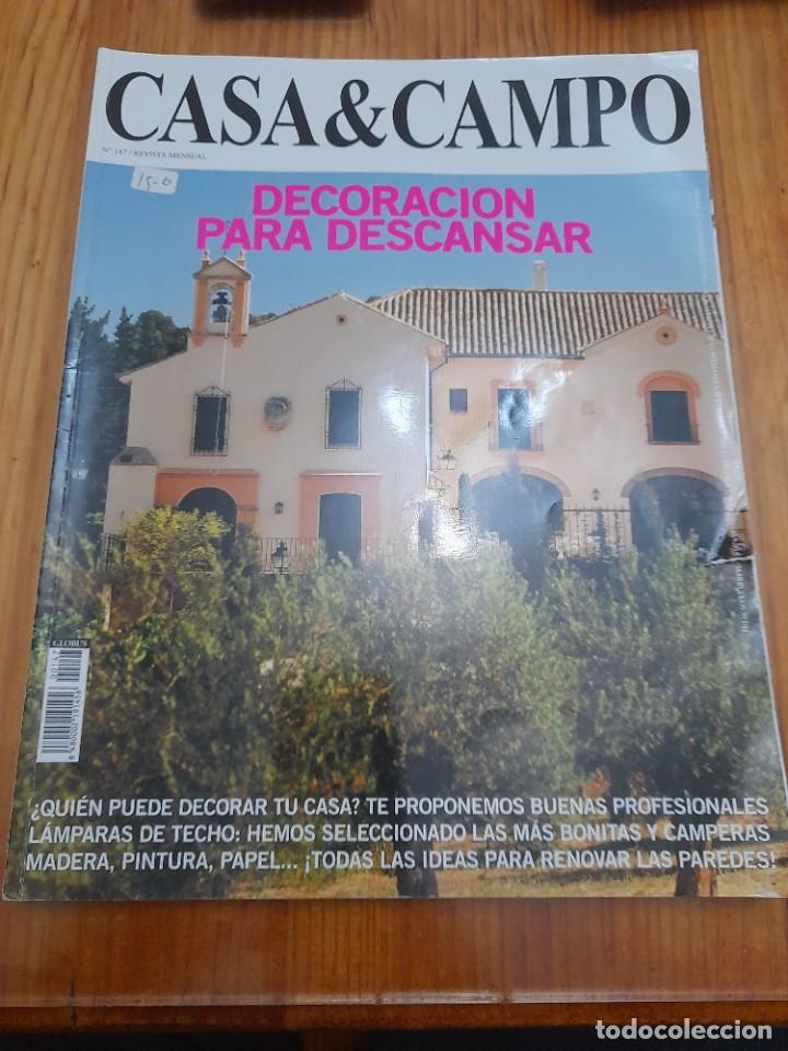 Collection Magazines and Newspapers: Revista Casa & campo pueblo 147 restauraci&oacute;n rural mueble r&uacute;stico