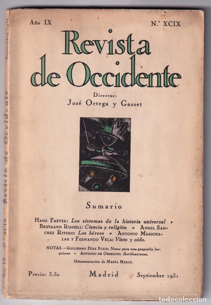 Coleccionismo de revistas y peri&oacute;dicos: REVISTA DE OCCIDENTE. N&ordm; XCIX (SEPTIEMBRE 1931. 1&ordf; &Eacute;POCA.