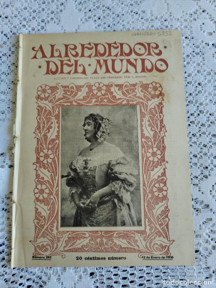 Collection Magazines and Newspapers: ALREDEDOR DEL MUNDO. A&Ntilde;O 1905. N&ordm; 293. VALLDEMOSA Y SU CARTUJA. UNA COFRAD&Iacute;A DE SALVAJES........LEER