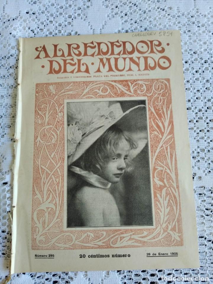 Sammeln von Zeitschriften und Zeitungen: ALREDEDOR DEL MUNDO. A&Ntilde;O 1905. N&ordm; 295. VENTAJISTAS CIENT&Iacute;FICOS. EL INFIERNO DE LOS ANT&Iacute;PODAS....LEER