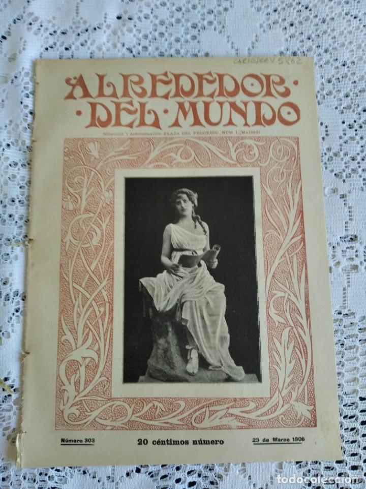 Collection Magazines and Newspapers: ALREDEDOR DEL MUNDO. A&Ntilde;O 1905. N&ordm; 303. EL MISTERIO DE LOS ZAHOR&Iacute;ES. LAS NACIONES EN CARICATURAS.LEER