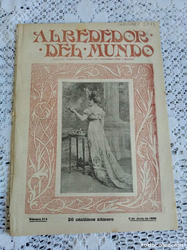 Collezionismo di Riviste e Giornali: ALREDEDOR DEL MUNDO. A&Ntilde;O 1905. N&ordm; 314. EN EL MONASTERIO DE PIEDRA. HISTORIAS DE HADAS. EL ARTE..LEER