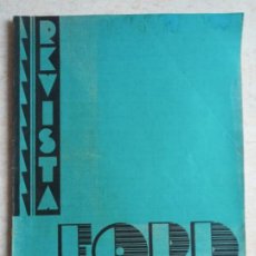 Coleccionismo de Revistas y Periódicos: REVISTA FORD. 19. AÑO 1932..ARTE.CINE.AUTOS.BARCELONA.GRANADA MALLORCA ETC...