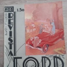Coleccionismo de Revistas y Periódicos: REVISTA FORD. 28 ABRIL AÑO 1934 ARTE.CINE.MODA. DEPORTE.AUTOS. VIAJES.MUSICA.ETC...