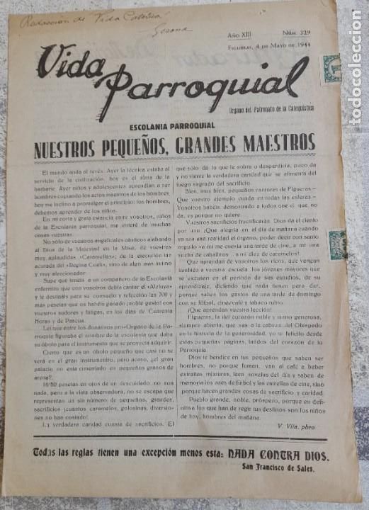 Coleccionismo de Revistas y Peri&oacute;dicos: 1944 Figueras (Figueres) &rdquo;VIDA PARROQUIAL&rdquo; &Oacute;rgano del Patronato Catequ&iacute;stica n&ordm; 329 4 de Mayo (1)