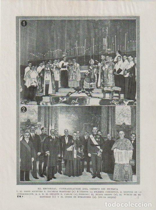 Coleccionismo de Revistas y Peri&oacute;dicos: * EL ESCORIAL * Consagraci&oacute;n obispo Huesca P. Zacar&iacute;as Mart&iacute;nez, padrino -1919