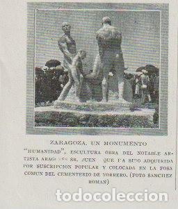 Coleccionismo de Revistas y Peri&oacute;dicos: ZARAGOZA * Escultura Humanidad, obra de Bueno, cementerio de Torrero - 1919