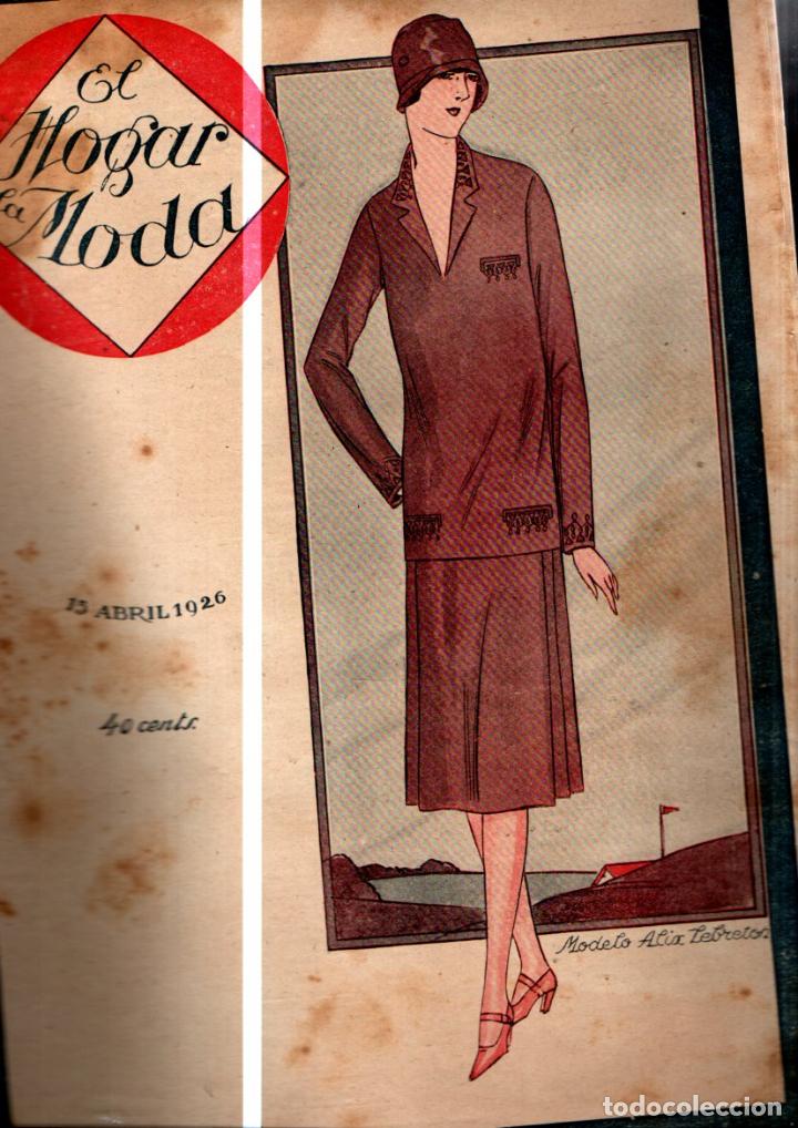 Coleccionismo de revistas y peri&oacute;dicos: EL HOGAR Y LA MODA 13 ABRIL 1926 -CON LA HOJA CENTRAL EN COLOR