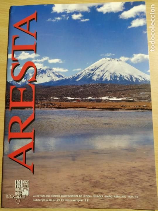 Sammeln von Zeitschriften und Zeitungen: REVISTA *ARESTA* - CENTRE EXCURSIONISTA DE LLEIDA - IV &Egrave;POCA - MAR&Ccedil;/ABRIL 2012 - N&ordm; 116.